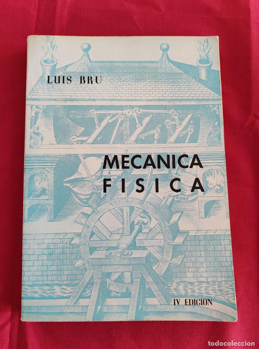 Libros de segunda mano de ciencias: LUIS BRU .- MEC&Aacute;NICA F&Iacute;SICA. - Foto 2