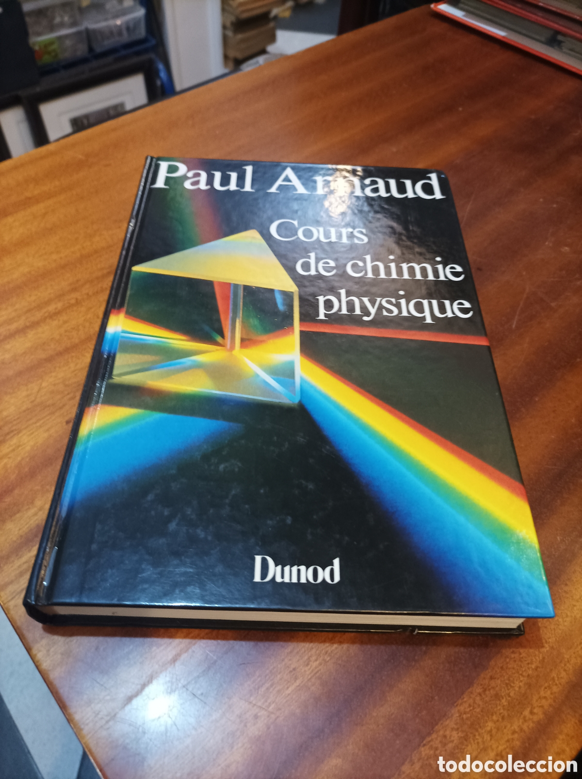 Libros de segunda mano de ciencias: COURS DE CHIMIE PHYSIQUE.PAUL ARNAUD.1988 - Foto 1