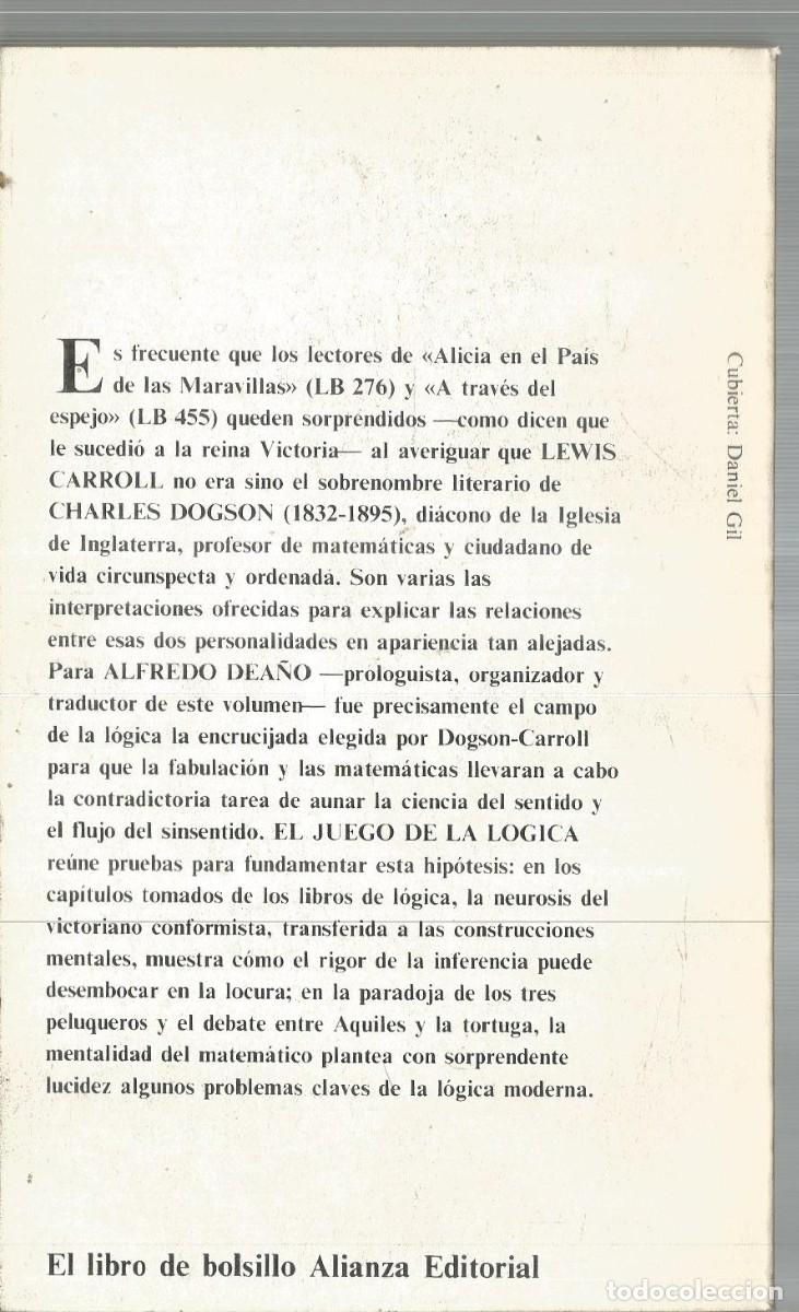 Libros de segunda mano de ciencias: LEWIS CARROLL. EL JUEGO DE LA LOGICA. ALIANZA - Foto 2