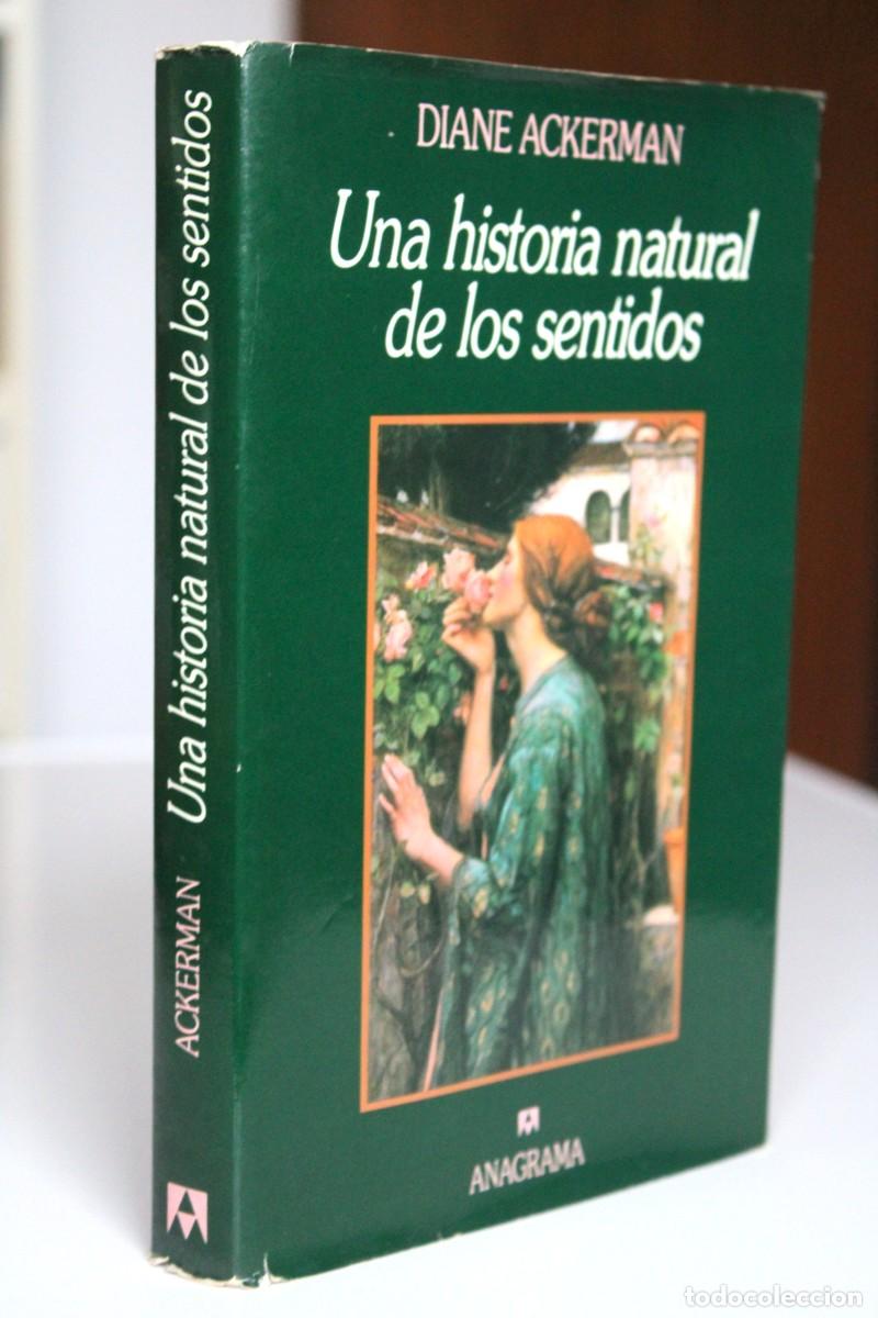 Libros de segunda mano: Diane Ackerman - Una historia natural de los sentidos - Anagrama - Foto 3