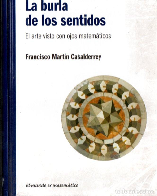 Libros de segunda mano de ciencias: MARTIN CASALDERREY : LA BURLA DE LOS SENTIDOS (RBA, 2011) - Foto 1