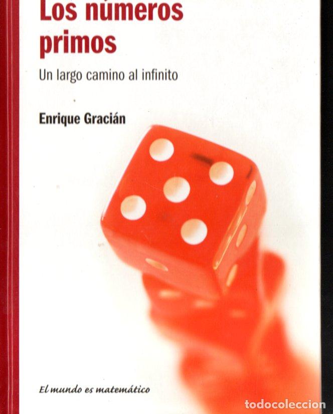 Libros de segunda mano de ciencias: ENRIQUE GRACI&Aacute;N : LOS N&Uacute;MEROS PRIMOS (RBA, 2011) - Foto 1