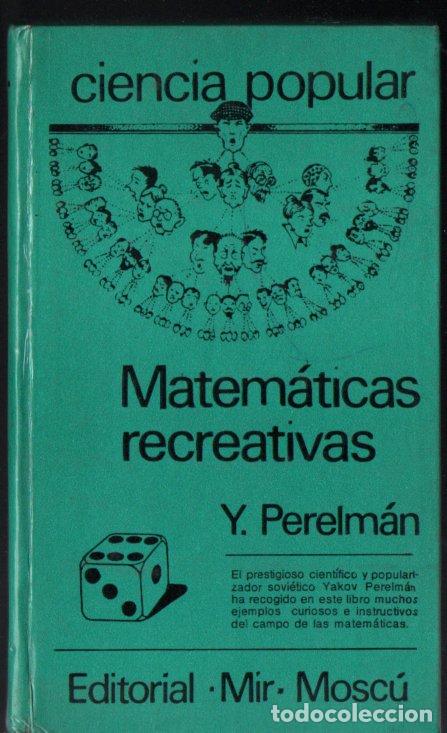 Libros de segunda mano de ciencias: PERELMAN : MATEM&Aacute;TICAS RECREATIVAS (MIR MOSC&Uacute; 1973) - Foto 1