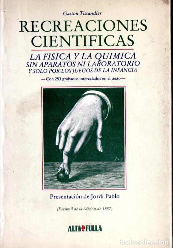 Libros de segunda mano de ciencias: TISSANDIER : RECREACIONES CIENT&Iacute;FICAS (ALTAFULLA, 1981) - Foto 1