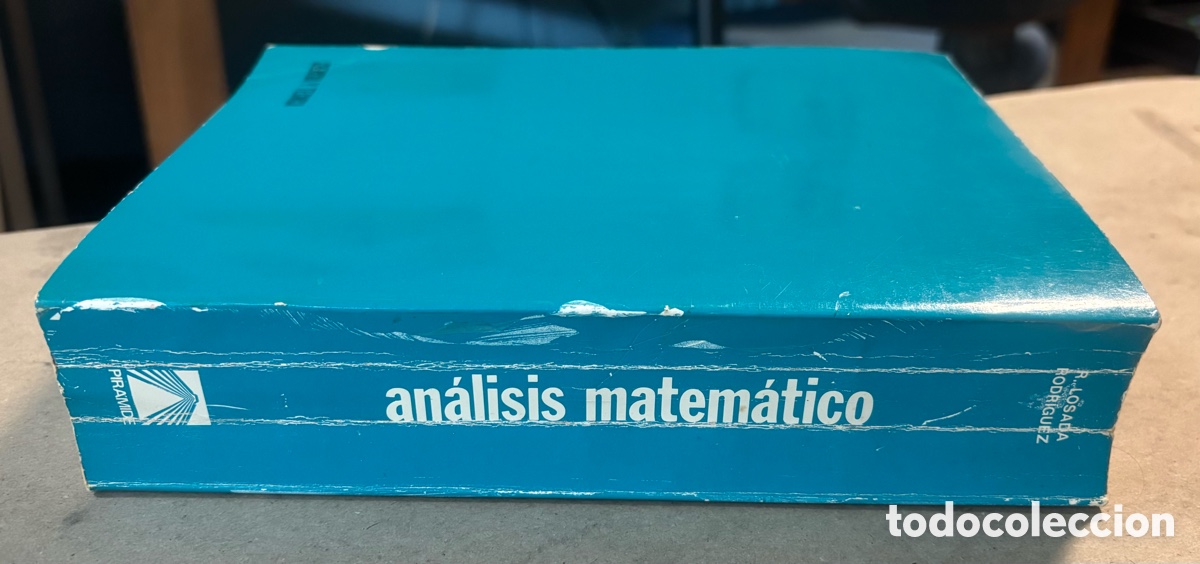 Libros de segunda mano de ciencias: AN&Aacute;LISIS MATEM&Aacute;TICO. RAM&Oacute;N LOSADA RODR&Iacute;GUEZ. EDICIONES PIR&Aacute;MIDE 1978. - Foto 8
