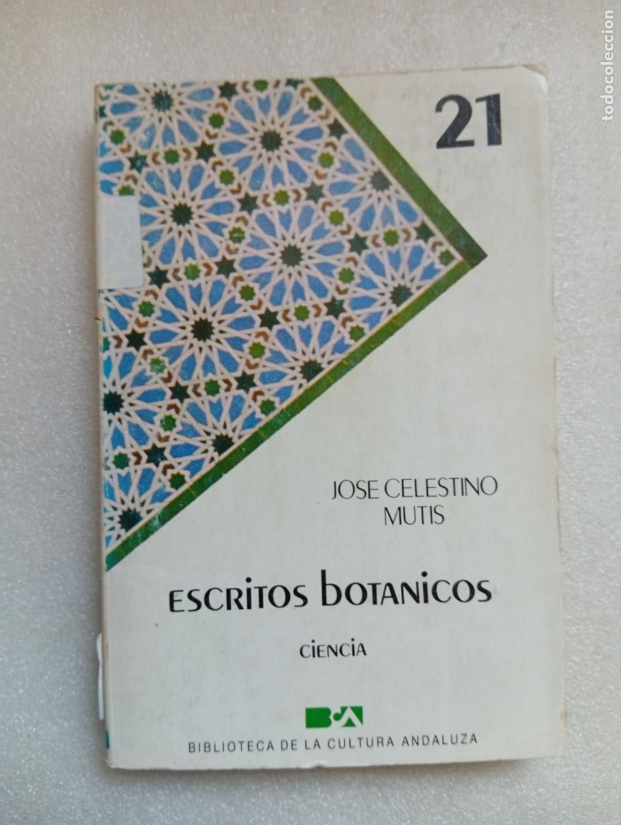 Libros de segunda mano: ESCRITOS BOT&Aacute;NICOS - JOS&Eacute; CELESTINO MUTIS