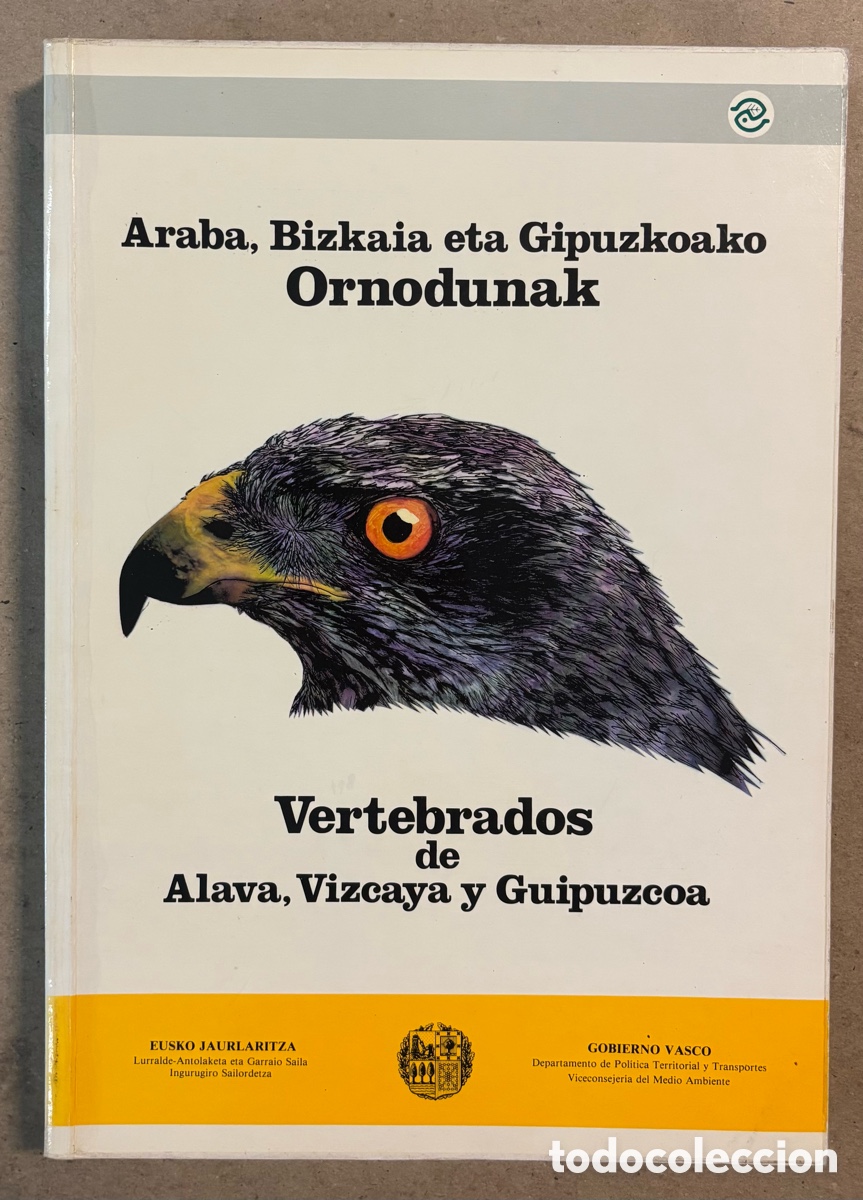 Libros de segunda mano: VERTEBRADOS DE &Aacute;LAVA, VIZCAYA Y GUIP&Uacute;ZCOA. VV. AA. EDITA: GOBIERNO VASCO 1986.