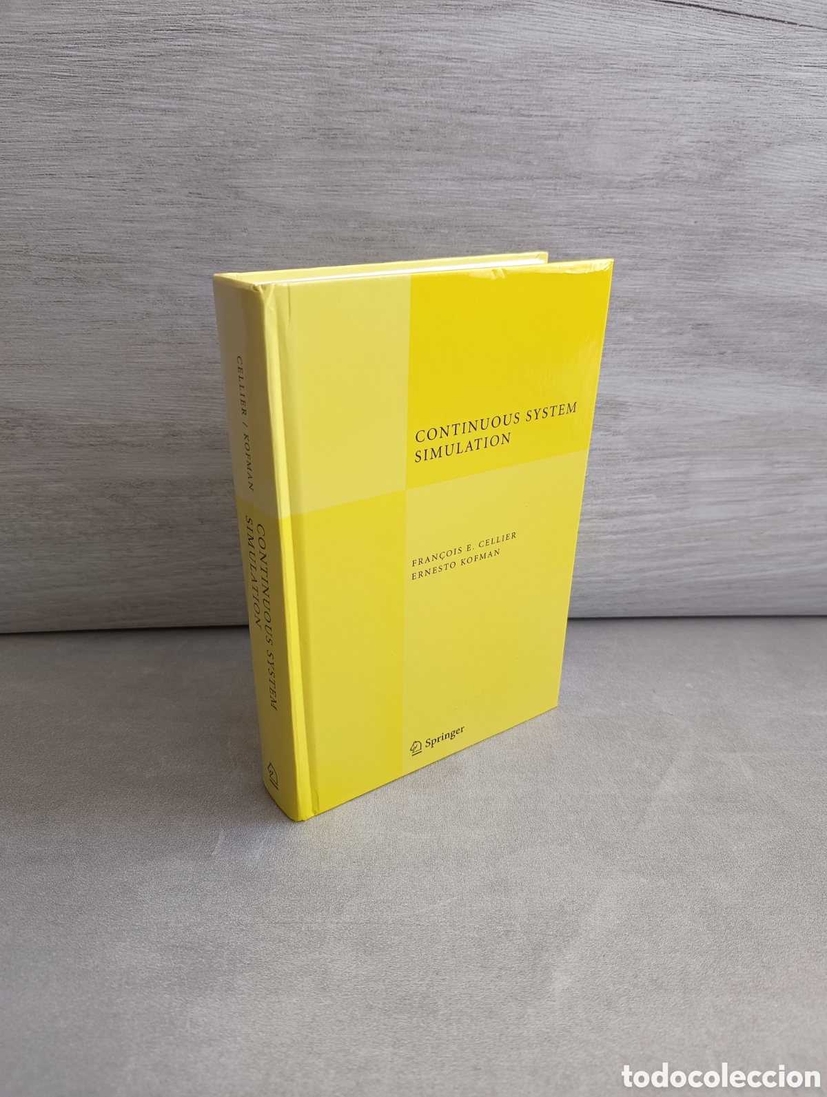 Second hand books of Sciences: Continuous System Simulation. Fran&ccedil;ois E. Cellier. Ernesto Kofman.