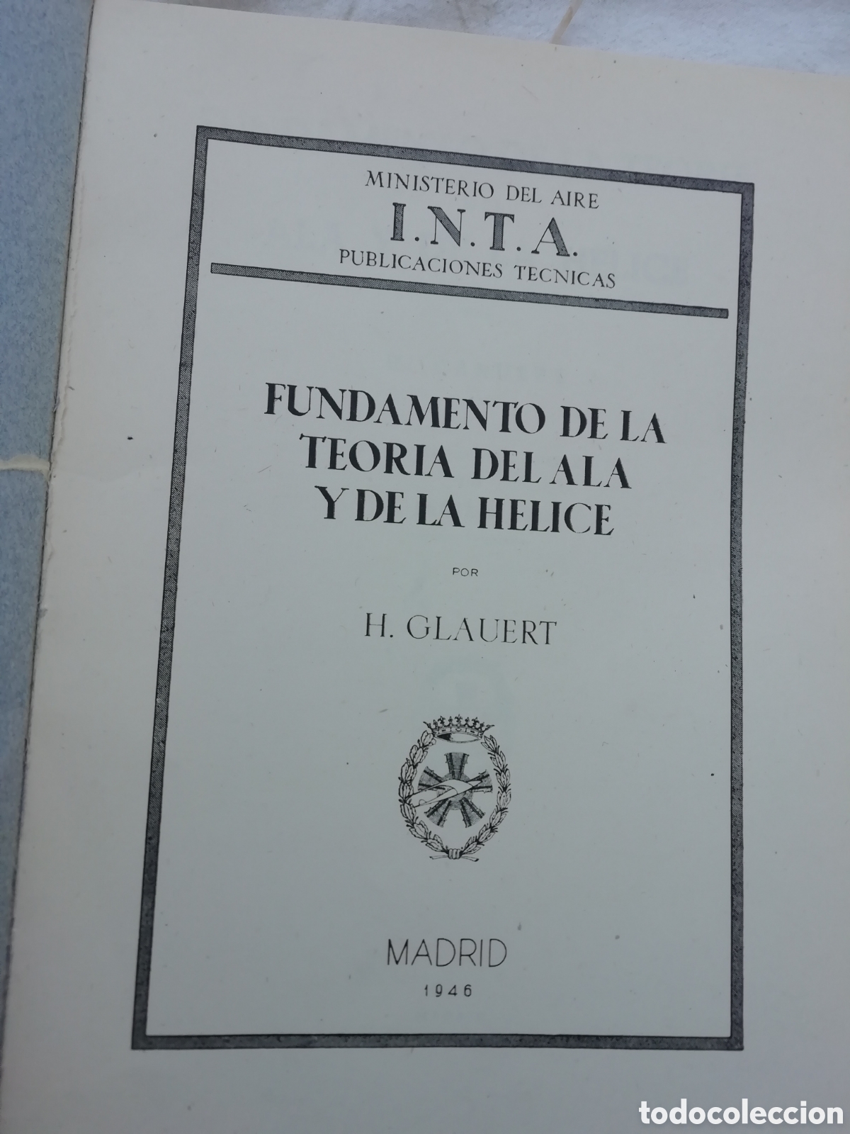 Libros de segunda mano de ciencias: TEOR&Iacute;A DEL ALA Y DE LA H&Eacute;LICE, GLAUERT - Foto 2