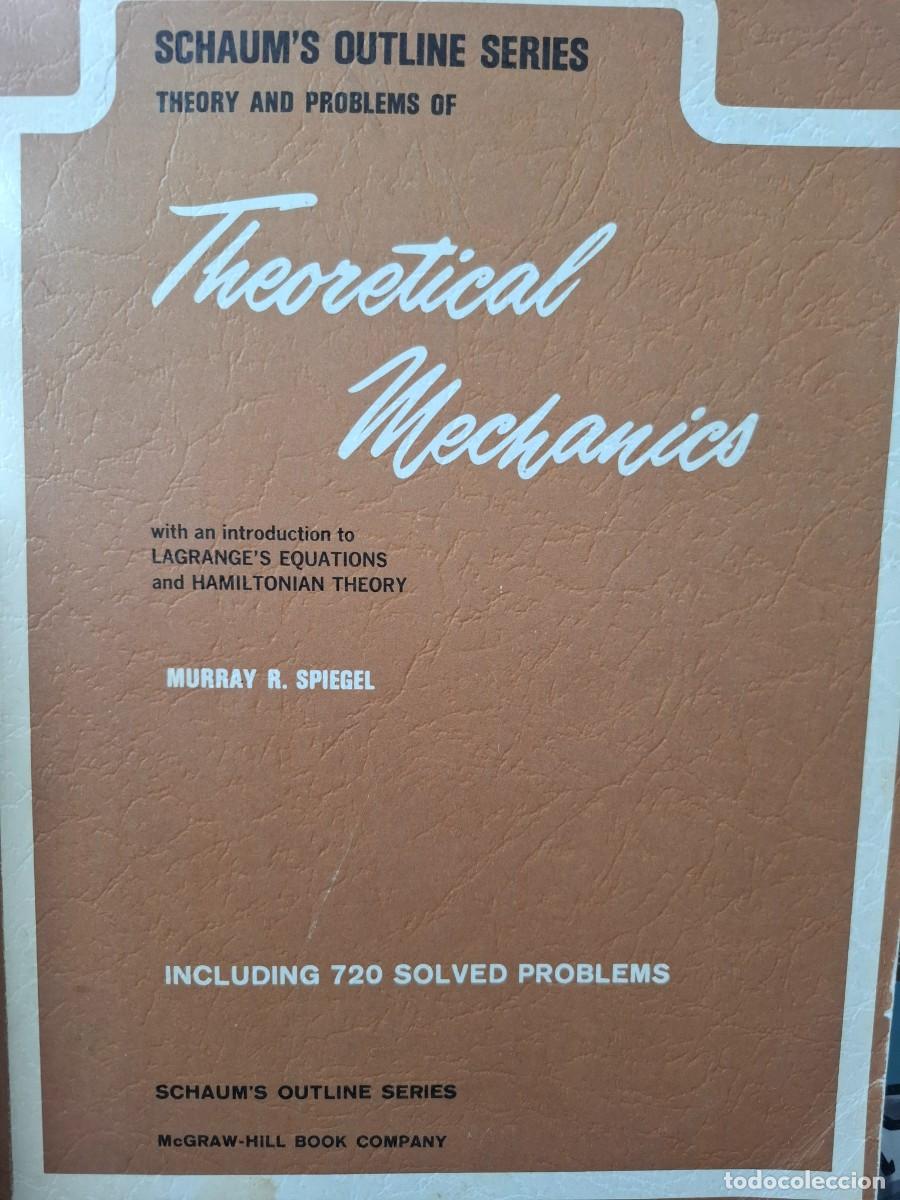 Libros de segunda mano de ciencias: theory and problems of theoretical mechanics including 720 solved problems Murray R Spiegel - Foto 1