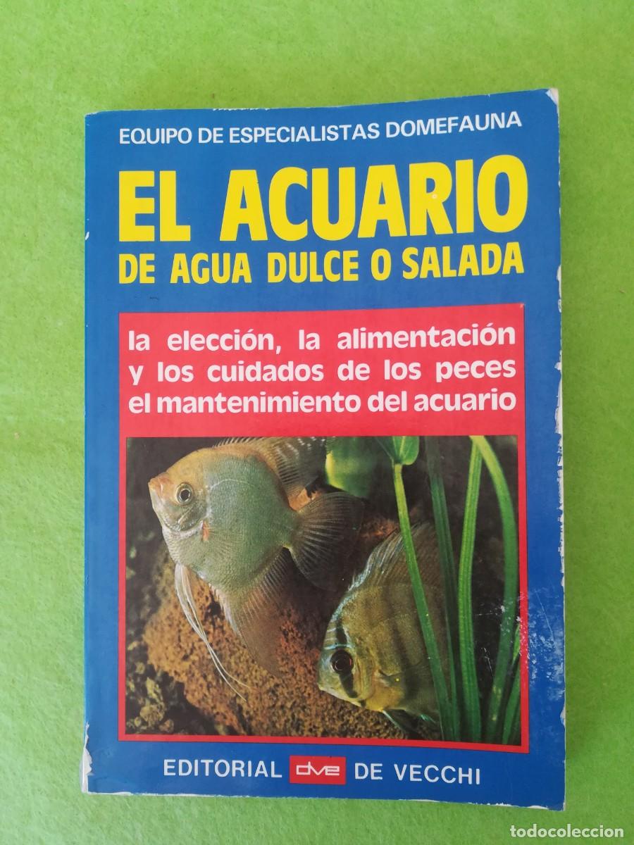 Libros de segunda mano: El acuario de agua dulce o salada de vecchi 1989 - Foto 1