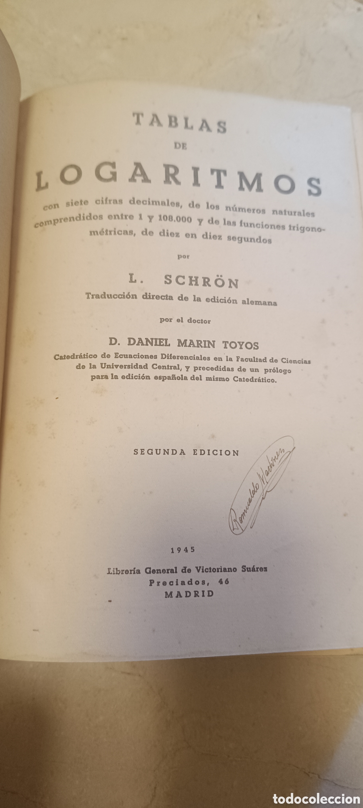 Libros de segunda mano de ciencias: Tablas logaritmos Schr&ouml;n 1945 Victoriano Su&aacute;rez - Foto 4