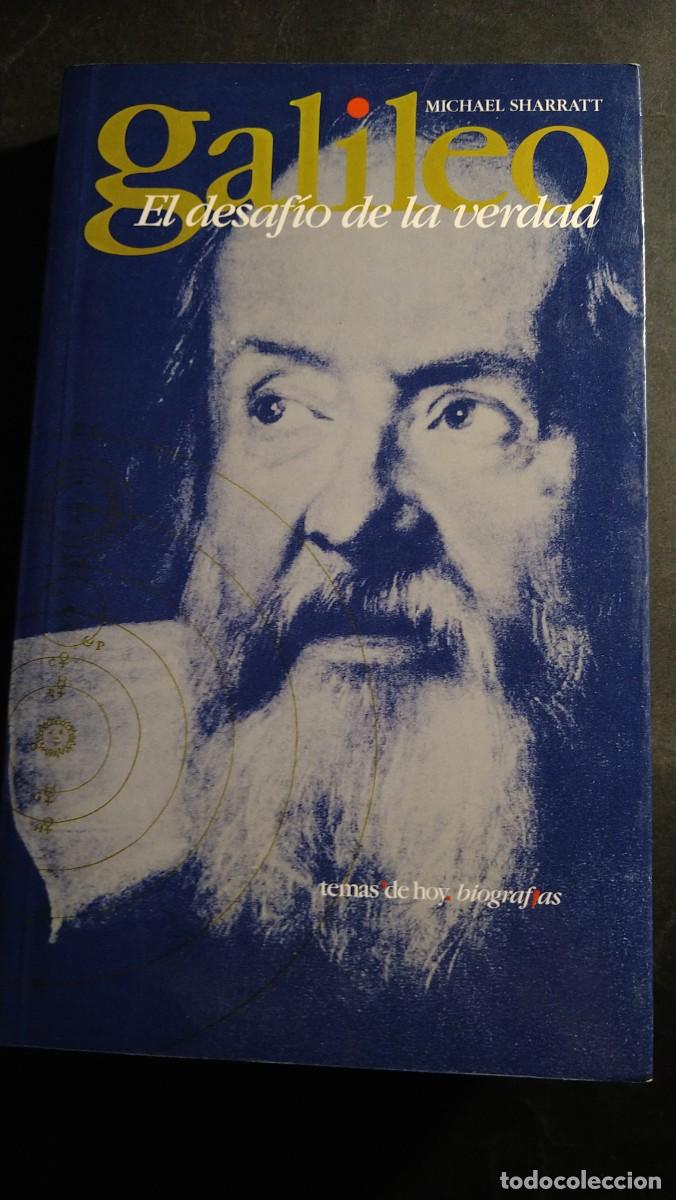 Libros de segunda mano de ciencias: GALILEO. EL DESAF&Iacute;O DE LA VERDAD - MICHAEL SHARRATT - Foto 1