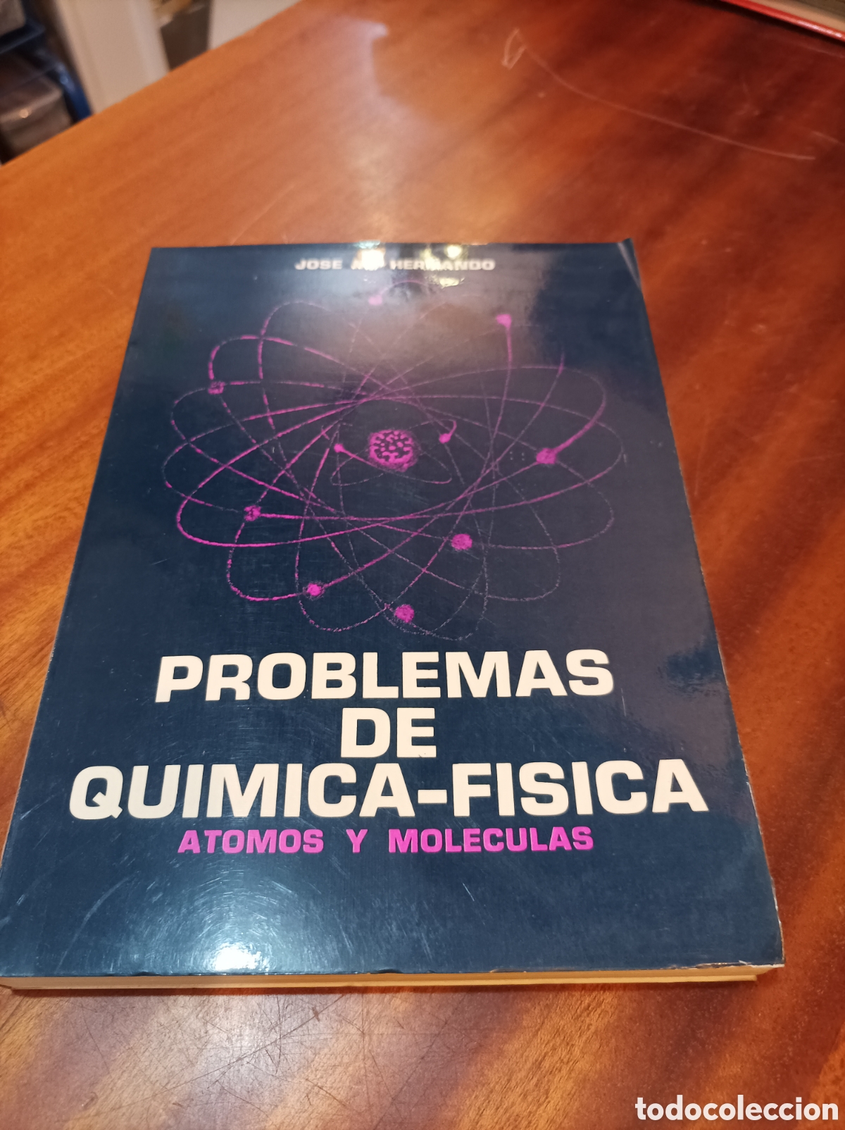 Libros de segunda mano de ciencias: PROBLEMAS DE QU&Iacute;MICA -FISICA &Aacute;TOMOS Y MOL&Eacute;CULAS.JOSE M.HERNANDO - Foto 1