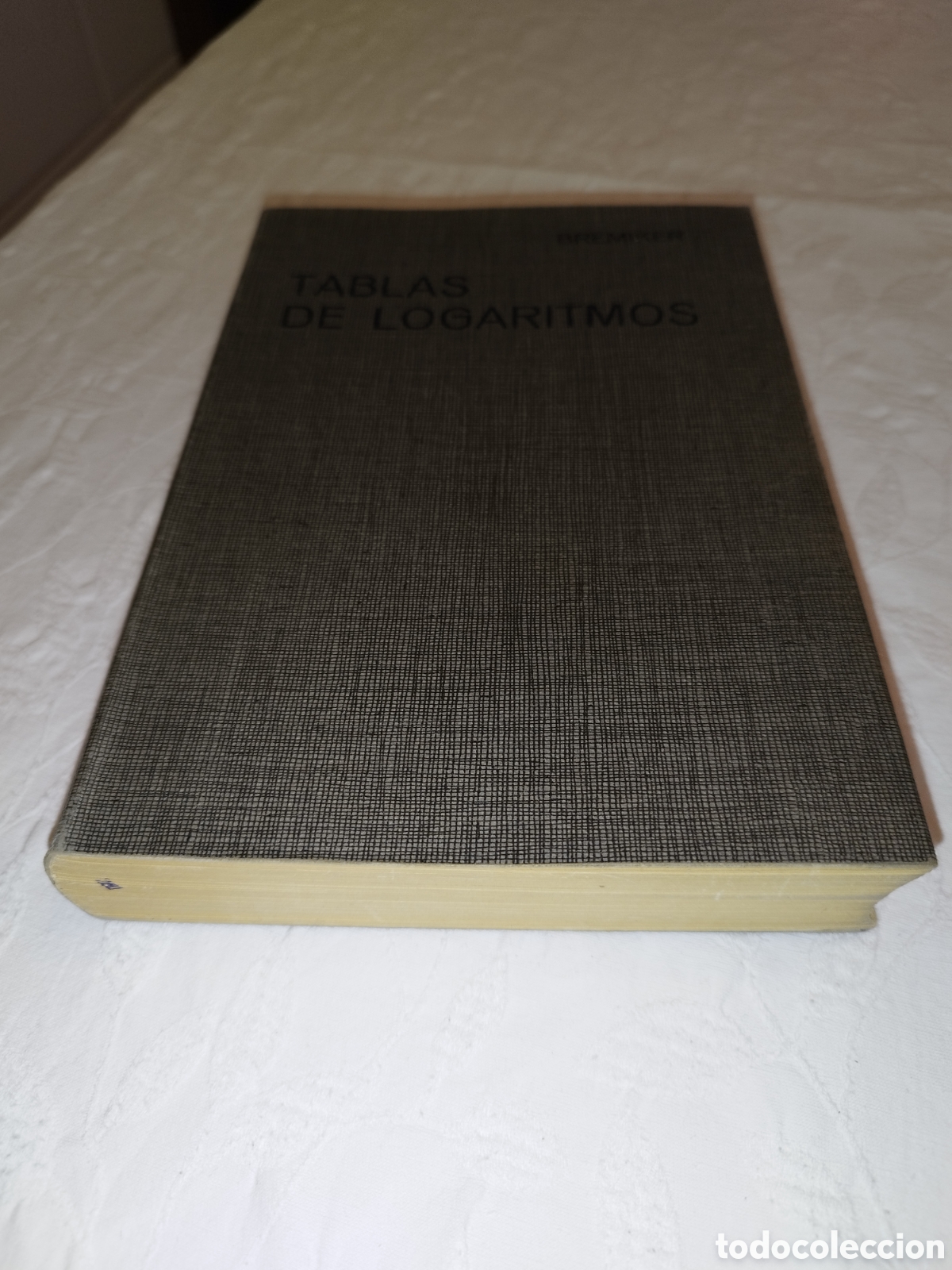 Libros de segunda mano de Ciencias: BREMIKER: TABLAS DE LOGARITMOS. ED, GUSTAVO GILI, 1969.