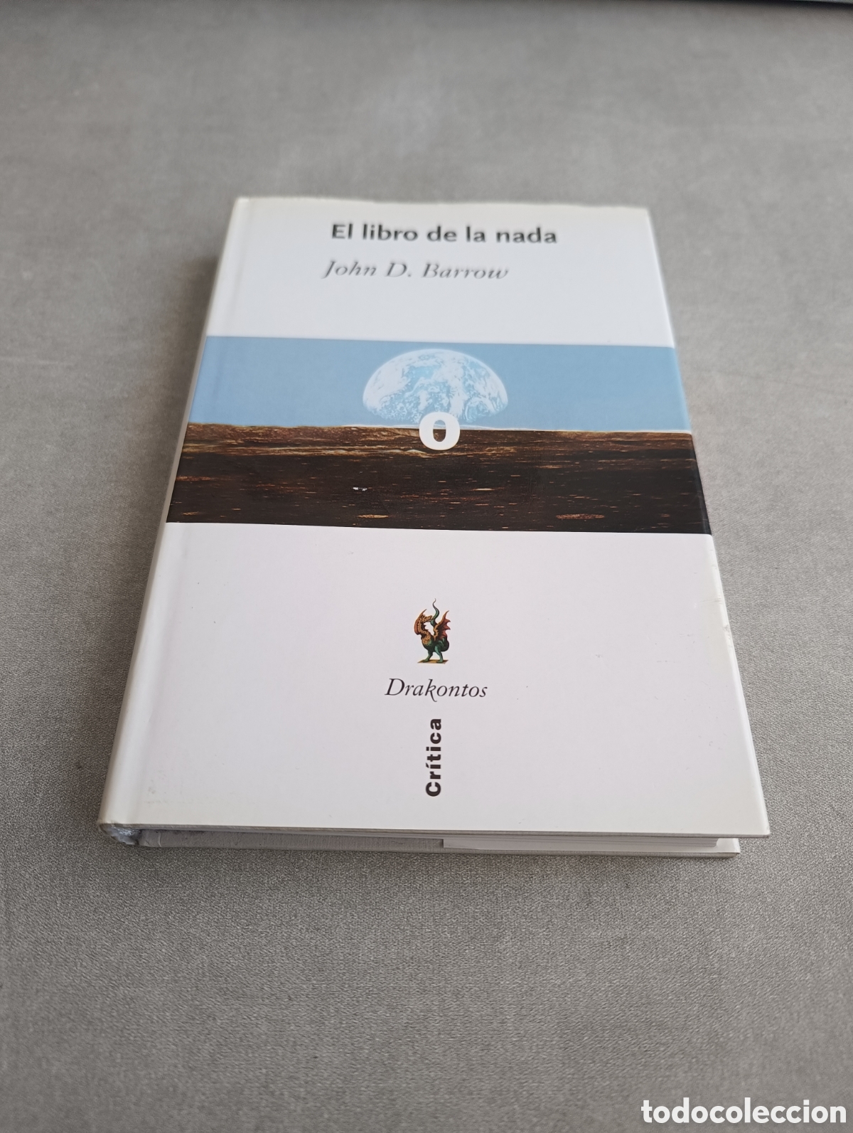 Libros de segunda mano de ciencias: El libro de la nada. John D. Barrow - Foto 2
