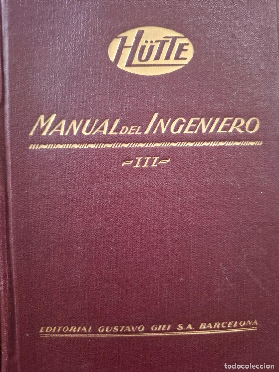 Libros de segunda mano de ciencias: manual del ingeniero 4 tomos H&uuml;tte - Foto 4