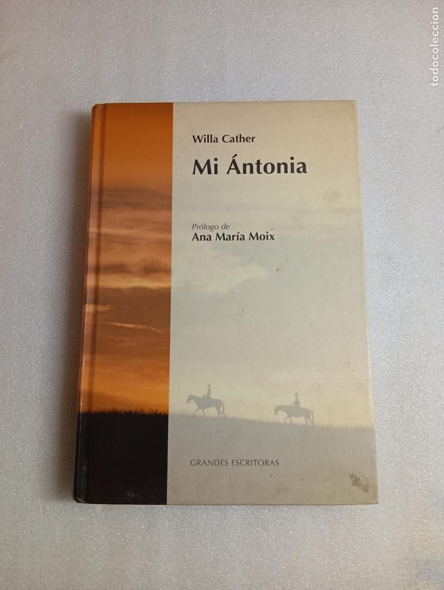 Second hand books: MI &Aacute;NTONIA (GRANDES ESCRITORAS) - WILLA CATHER