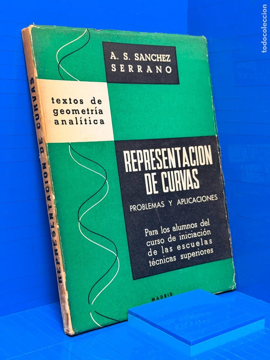 Libros de segunda mano de Ciencias: REPRESENTACI&Oacute;N DE CURVAS, PROBLEMAS Y APLICACIONES PARA LOS ALUMNOS DEL CURSO DE INICIACI&Oacute;N DE ESCUE