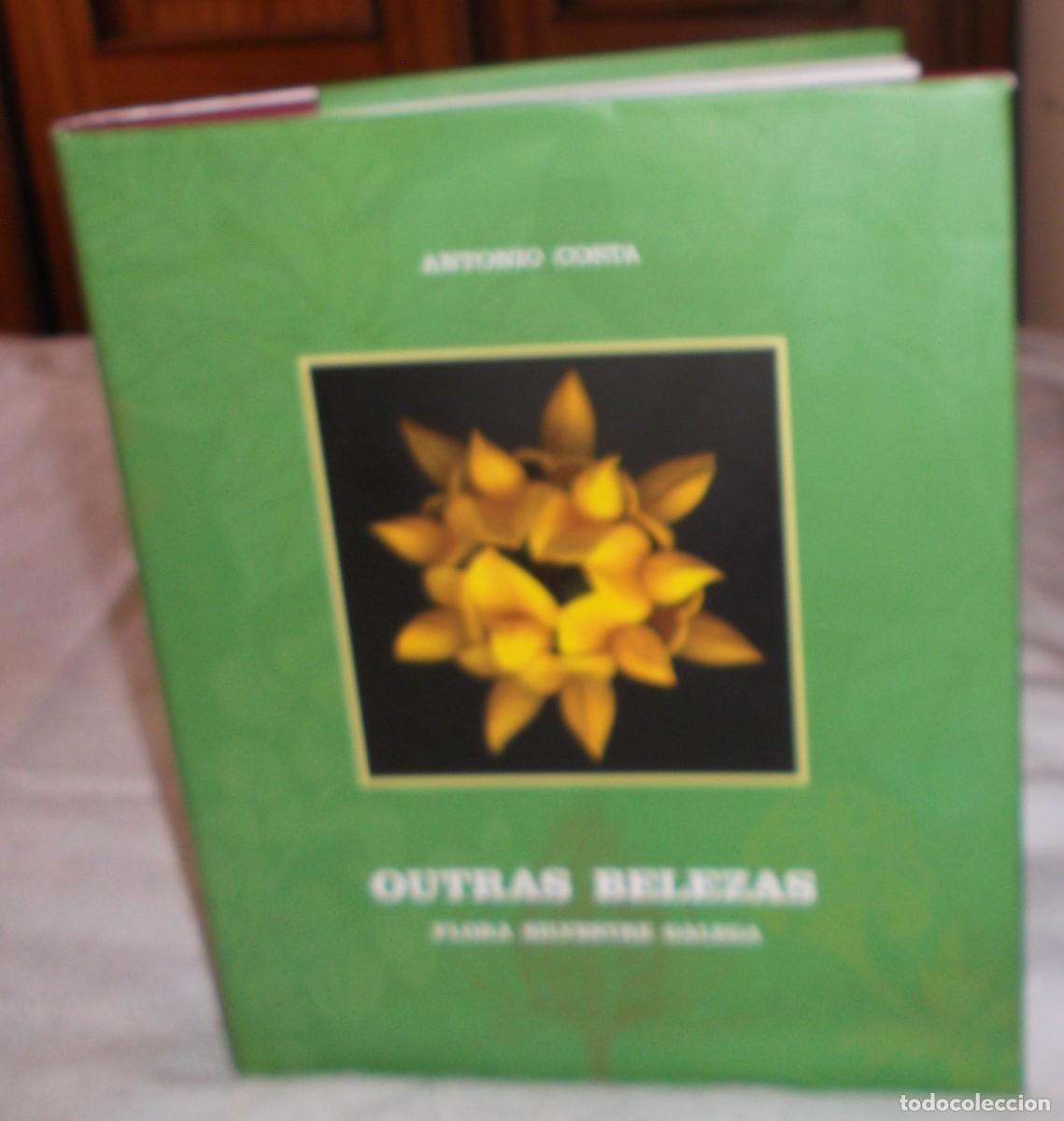 Libros de segunda mano: outras belezas flora silvestre galega Antonio Acosta a&ntilde;o 2004 gallego-castellano