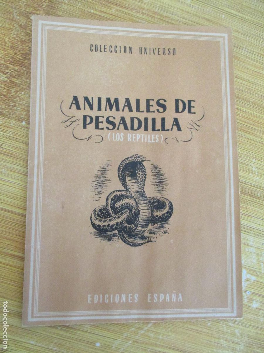 Libros de segunda mano: COLECCI&Oacute;N UNIVERSO, ANIMALES DE PESADILLA, LOS REPTILES- TOMO 2- N&ordm;., 8-CURIOSIDADES DE LA NATURALEZ