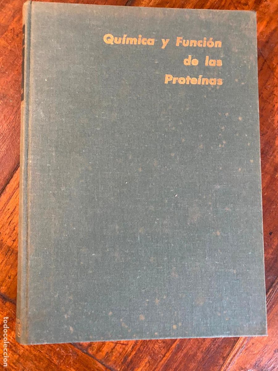 Libros de segunda mano de Ciencias: QUIMICA Y FUNCION DE LAS PROTEINAS - FELIX HAUROWITZ - A&Ntilde;O 1969