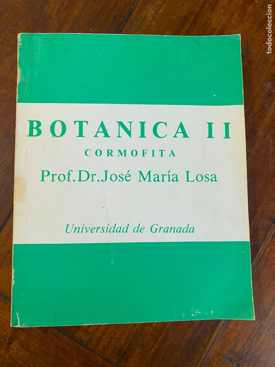 Libros de segunda mano: BOTANICA II CORMOFITA, JOSE MARIA LOSA, UNIV. GRANADA 1983 FACULTAD DE FARMACIA