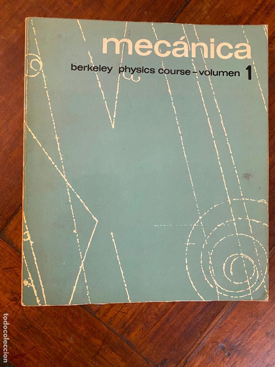Libros de segunda mano de Ciencias: Mec&aacute;nica. Berkeley Physics Course.- Volumen 1. - Kittel, Charles; Knight, Walter D.; Ruderman, Malvi