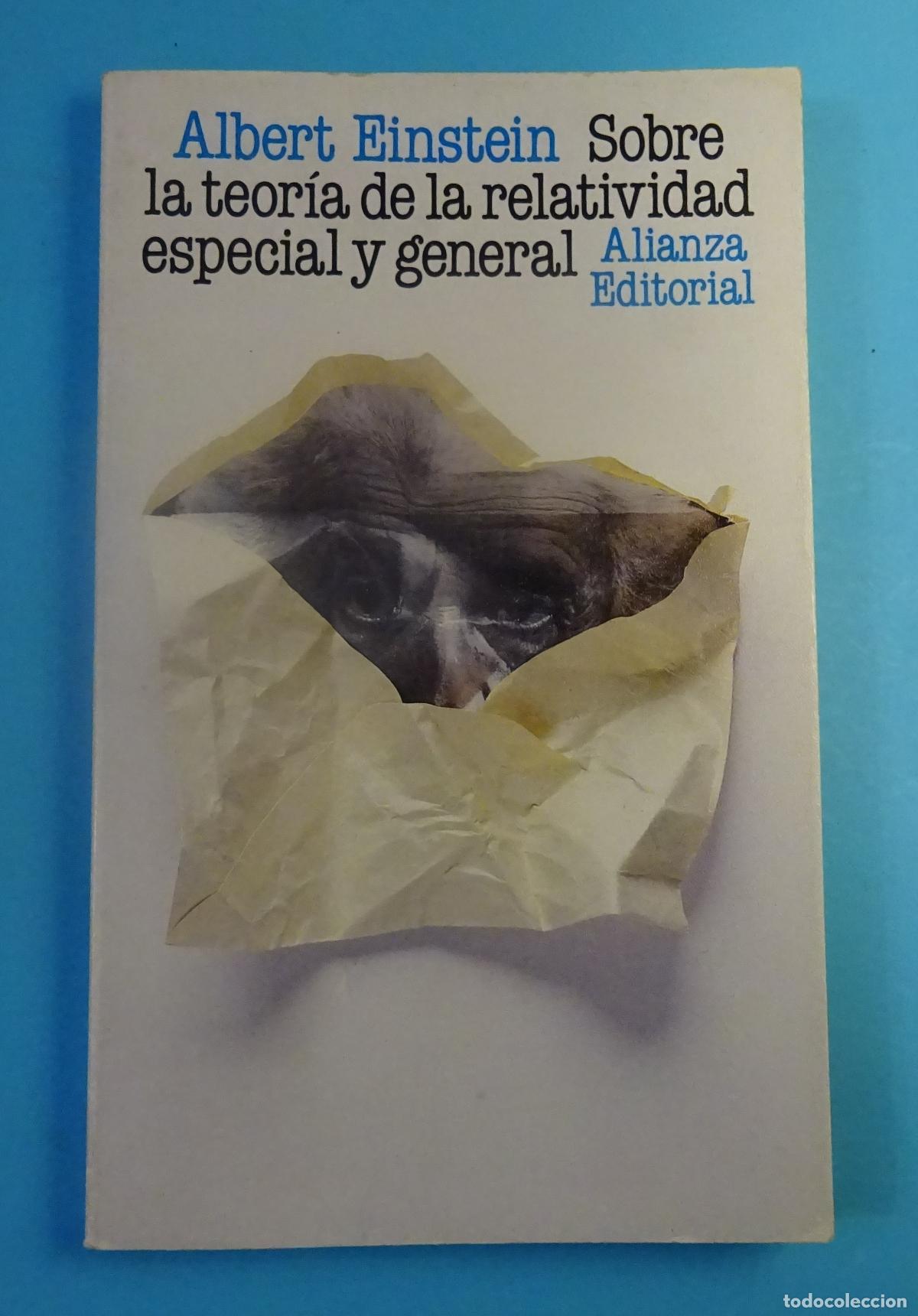 Libros de segunda mano de ciencias: SOBRE LA TEOR&Iacute;A DE LA RELATIVIDAD ESPECIAL Y GENERAL. ALBERT EINSTEIN. ALIANZA EDITORIAL - Foto 1