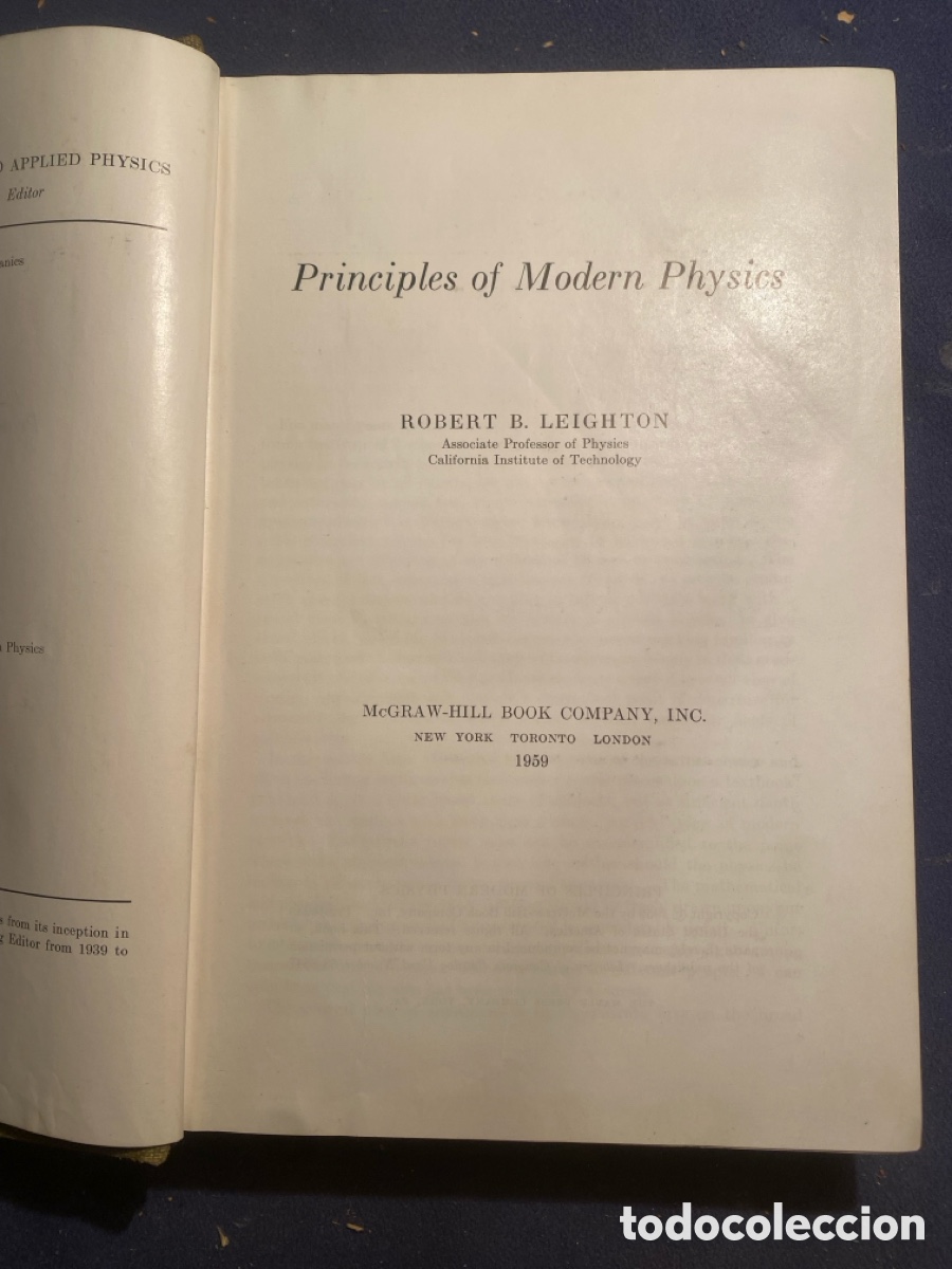 Libros de segunda mano de ciencias: ROBERT LEIGHTON: - PRINCIPLES OF MODERN PHYSICS - (1959) - Foto 2