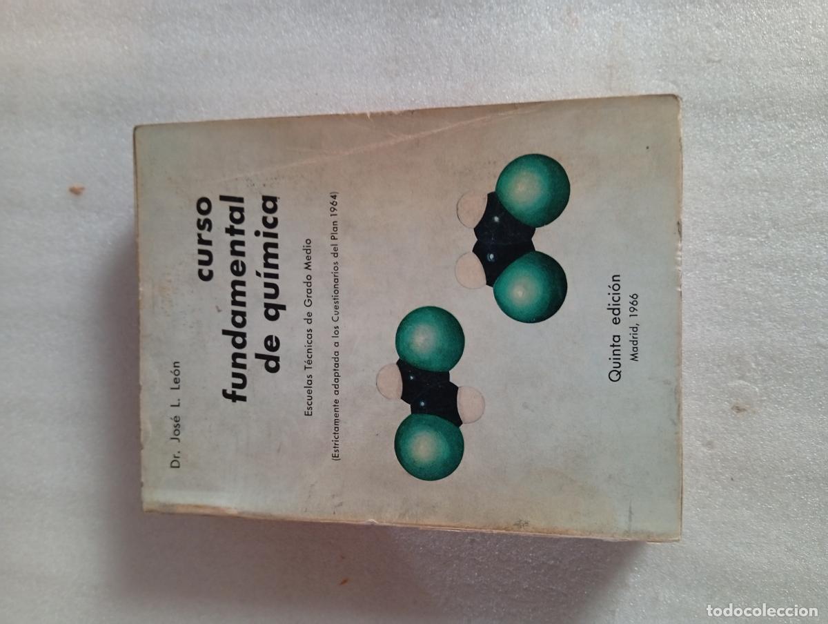 Libros de segunda mano de Ciencias: CURSO FUNDAMENTAL DE QU&Iacute;MICA - Jos&eacute; Ib&aacute;&ntilde;ez Le&oacute;n