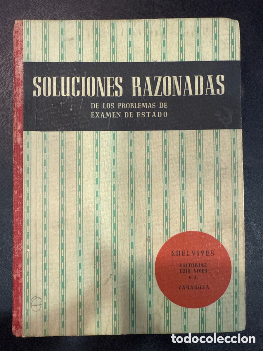 Libros de segunda mano de ciencias: EDELVIVES. Soluciones razonadas de los problemas de Examen de Estado - Foto 1