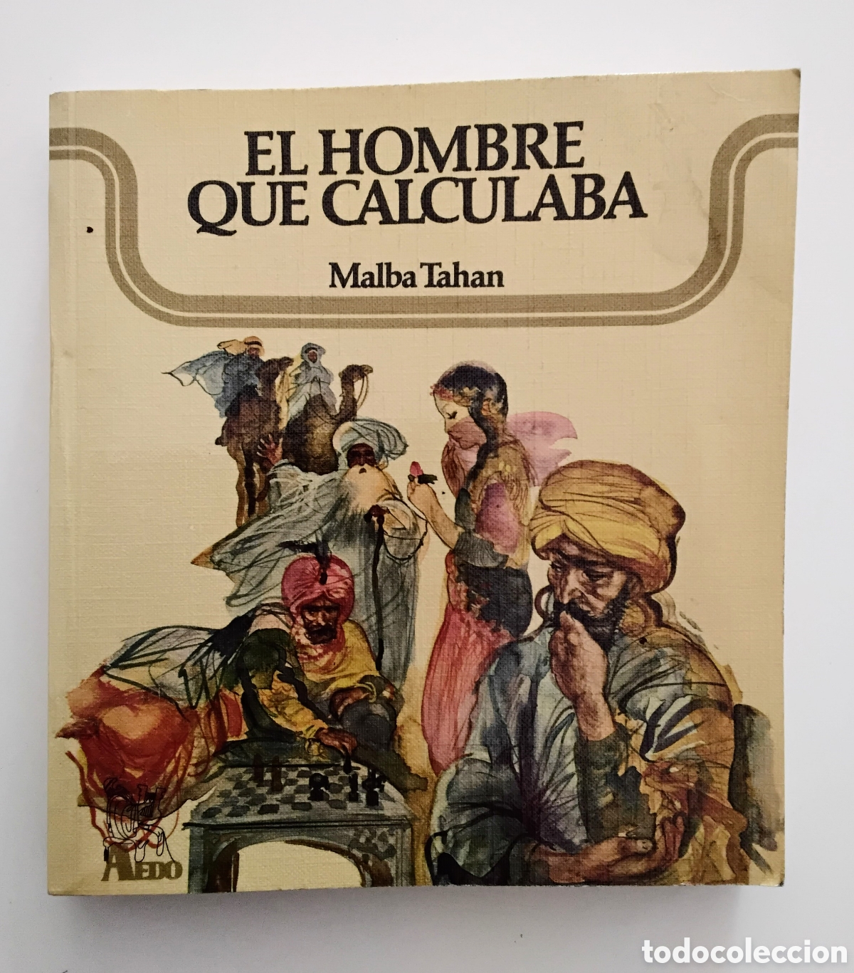 Libros de segunda mano de ciencias: Malba Tahan &mdash; El hombre que calculaba. Ver&oacute;n Editor, 1972 - Foto 1