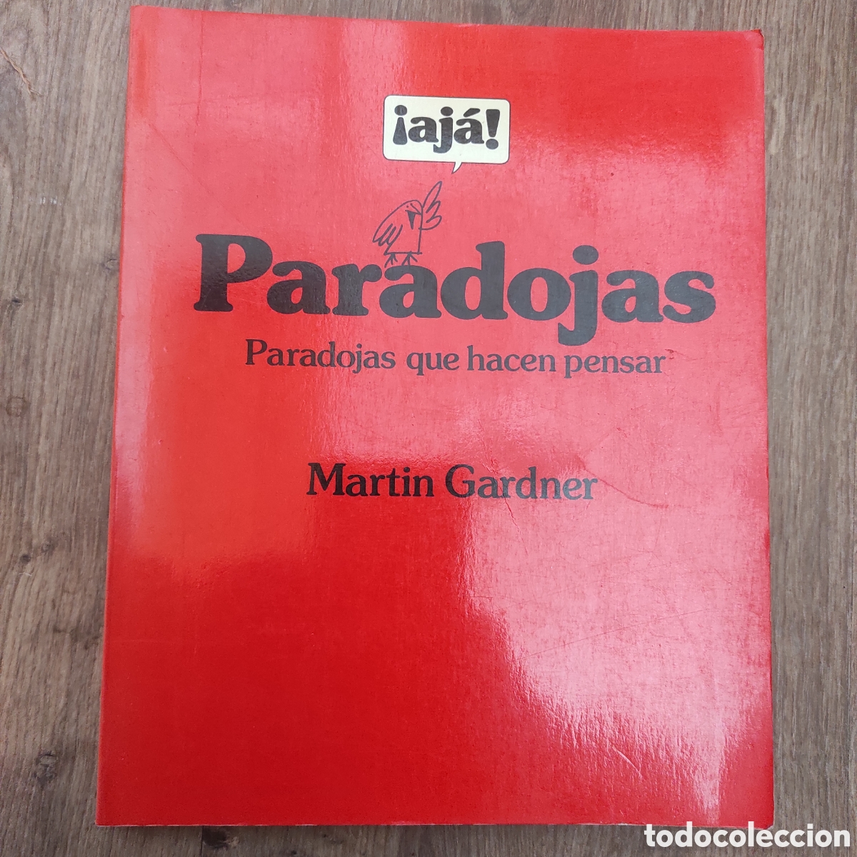 Libros de segunda mano de Ciencias: Paradojas que hacen pensar &ndash; Martin Gardner &ndash; 4&ordf; Ed. 1989 &ndash; Perfecto estado