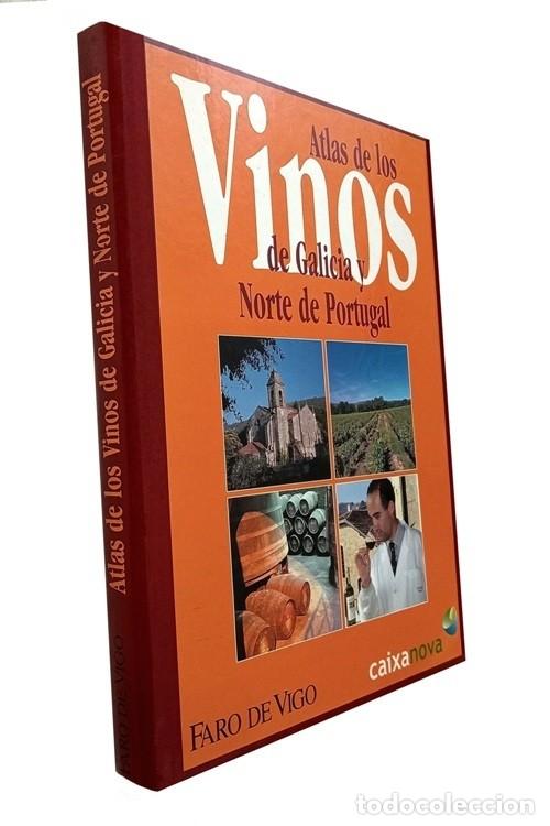 Libri di seconda mano: �F1596 - ATLAS DE LOS VINOS DE GALICIA Y NORTE DE PORTUGAL. QUESOS. CARNES. MEJILLON. GALLEGOS.