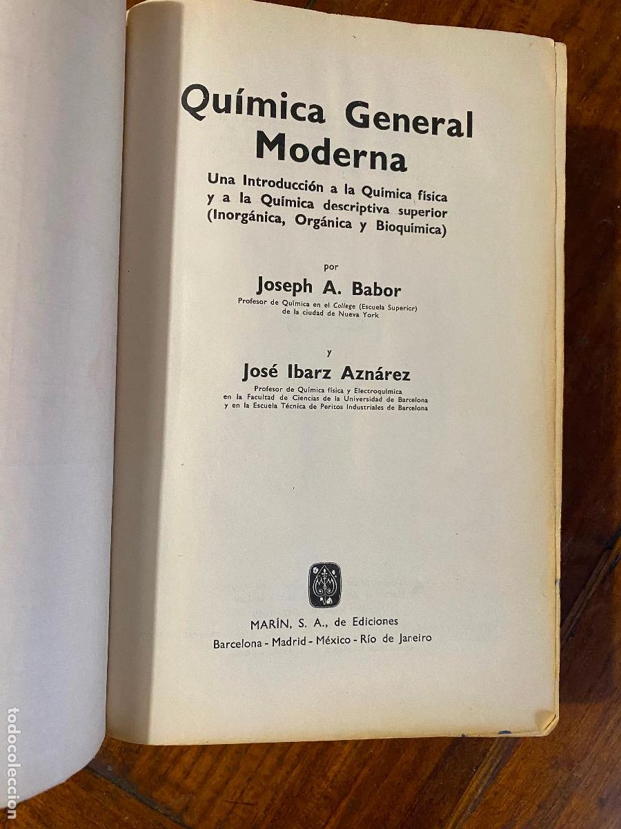 Libros de segunda mano de ciencias: QU&Iacute;MICA GENERAL MODERNA. JOSEPH A. BABOR, JOS&Eacute; IBARZ - Foto 3