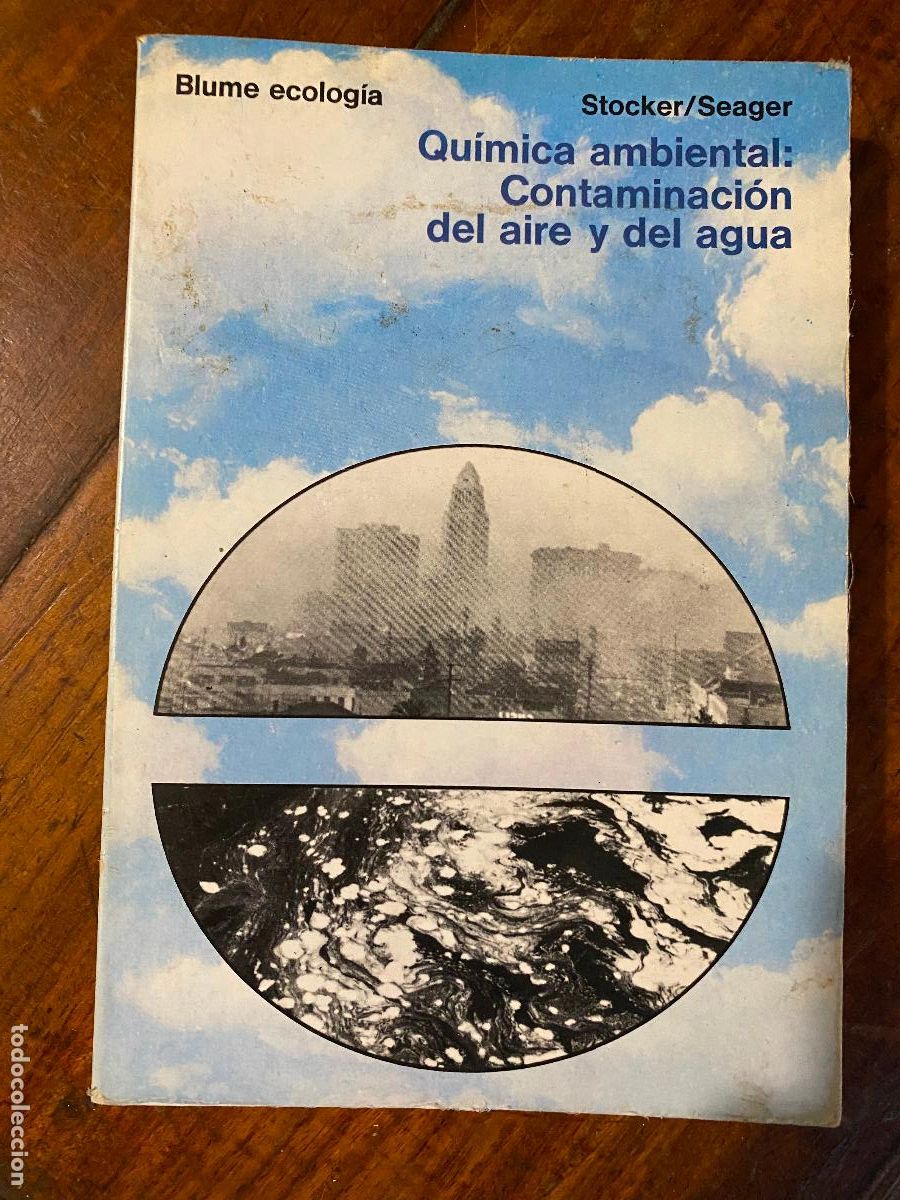 Libros de segunda mano: Stocker / Seager, Qu&iacute;mica ambiental: Contaminaci&oacute;n del aire y del agua