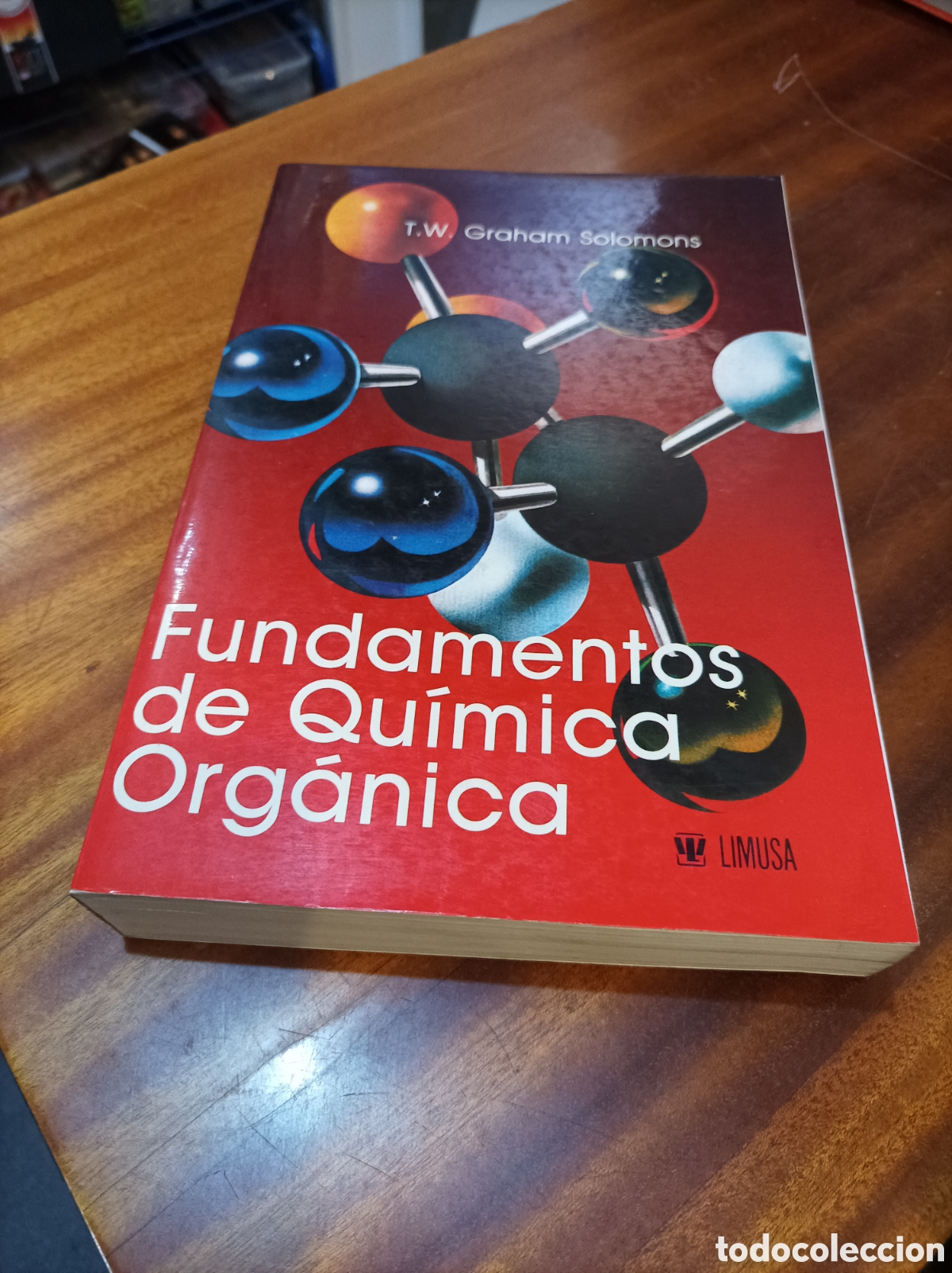Libros de segunda mano de Ciencias: FUNDAMENTOS DE QU&Iacute;MICA ORG&Aacute;NICA.T.W.GRAHAM SOLOMONS.EDITORIAL LIMUSA.1988.
