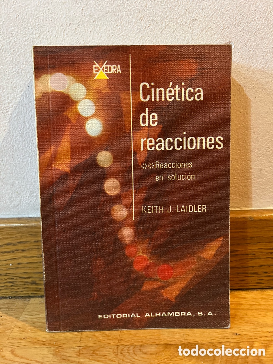 Libros de segunda mano de Ciencias: Cin&eacute;tica de reacciones Reacciones en soluci&oacute;n KEITH J. LAIDLER