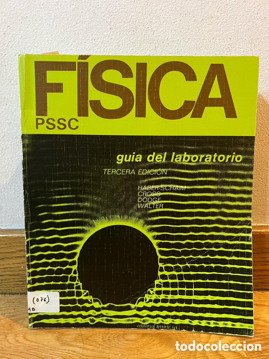 Libros de segunda mano de Ciencias: F&Iacute;SICA PSSC guia del laboratorio TERCERA EDICION HABER-SCHAMM CROSS DODGE WALTER