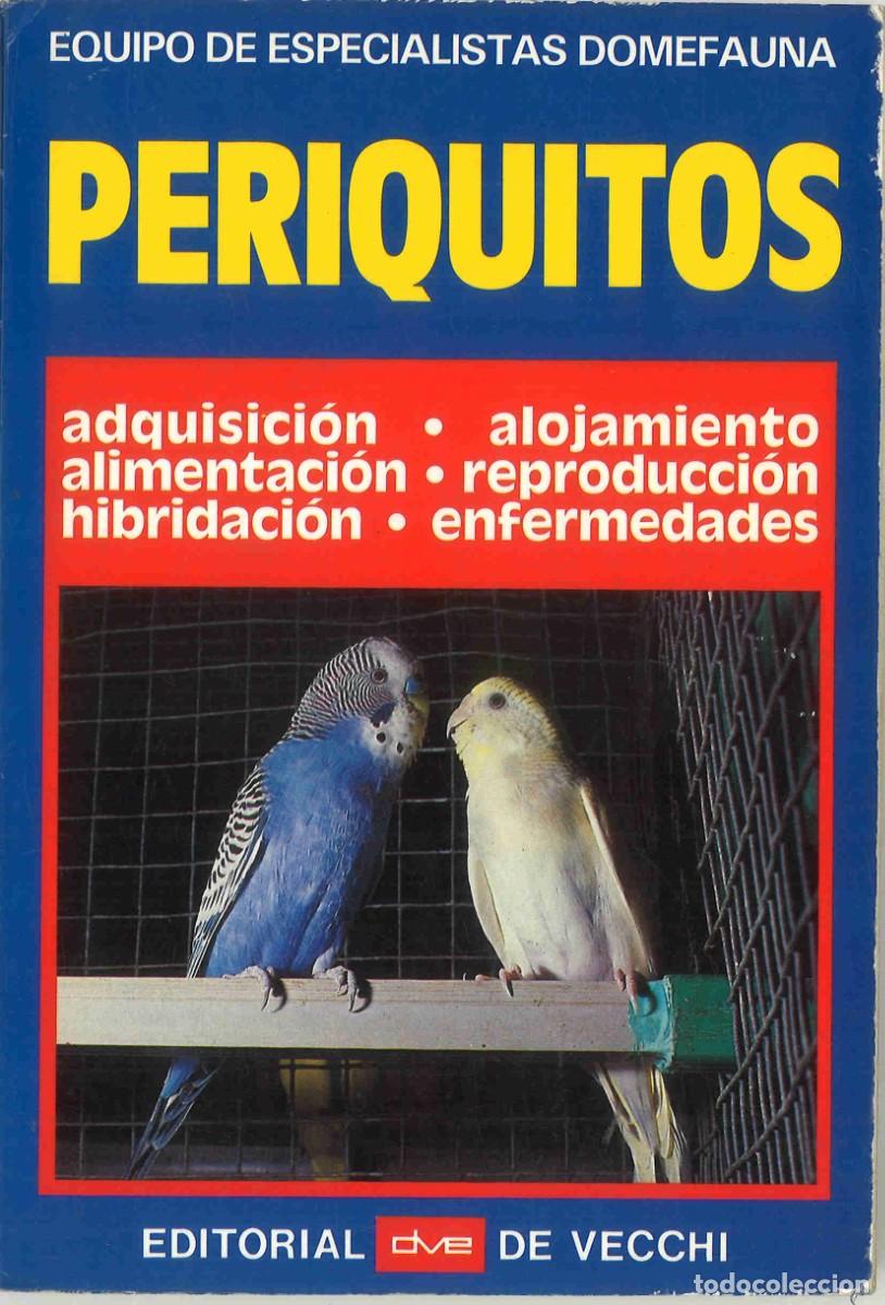 Libros de segunda mano: Periquitos. Editorial de Vecchi. 1989 - Foto 1