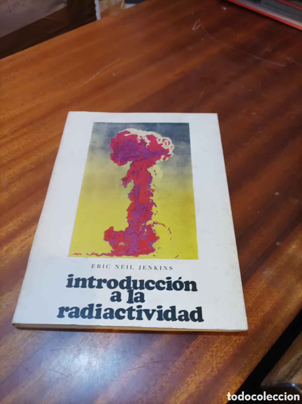 Libros de segunda mano de Ciencias: INTRODUCCI&Oacute;N A LA RADIOACTIVIDAD..ERIC NEIL JENKINS1967.
