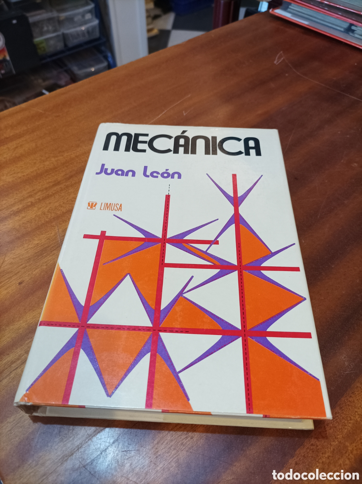 Libros de segunda mano de ciencias: MEC&Aacute;NICA . JUAN LEON.EDITORIAL LIMUSA.1979 - Foto 1