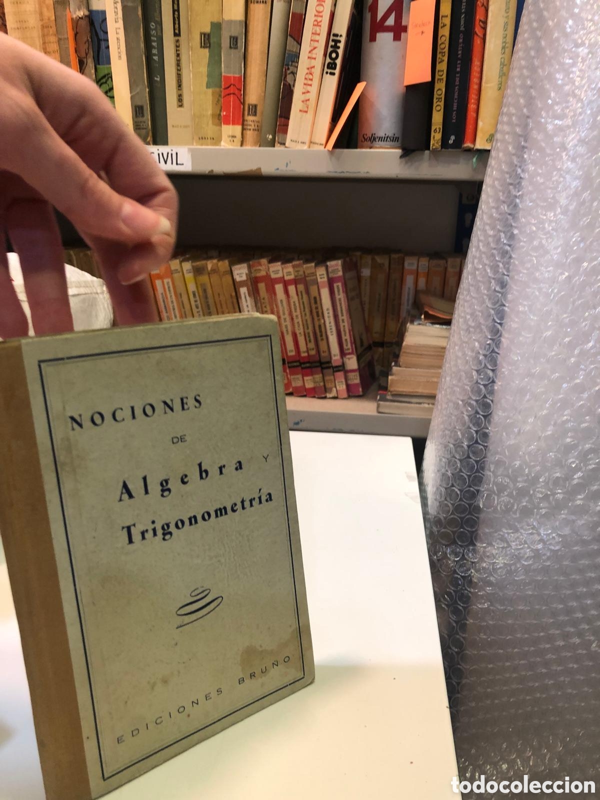 Libros de segunda mano de ciencias: Nociones de &Aacute;lgebra y Trigonometr&iacute;a (Manual escolar) - Foto 1