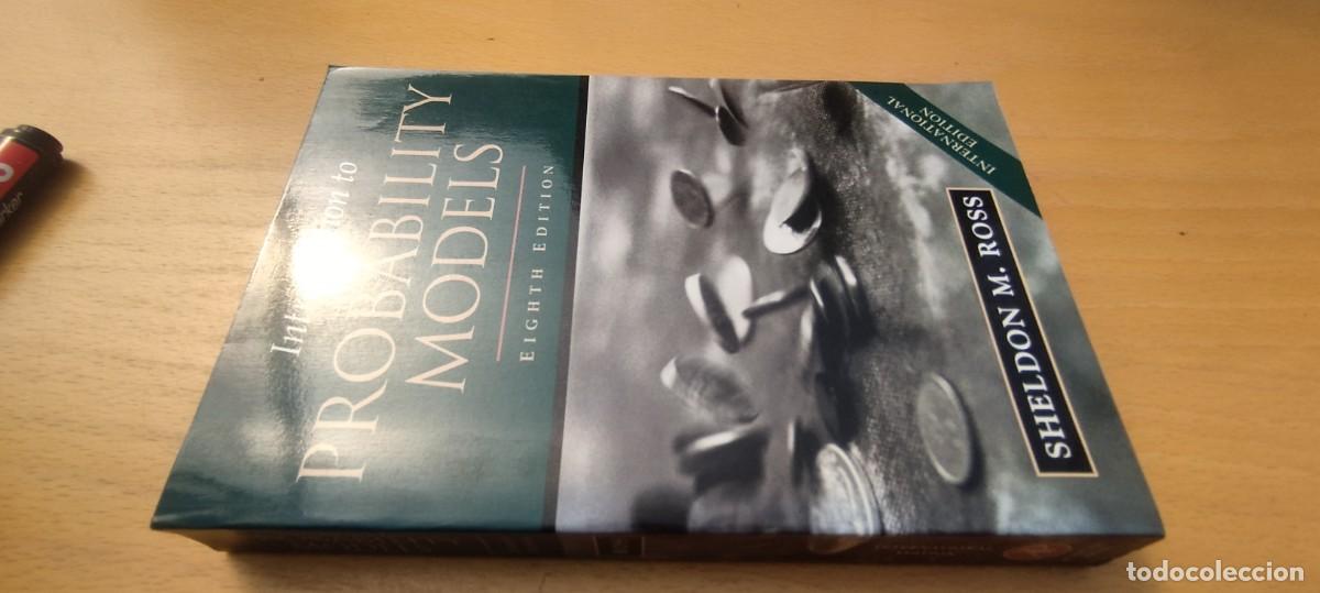 Libros de segunda mano de ciencias: INTRODUCTION TO PROBABILITY MODELS / EN INGLES / INTRODUCCI&Oacute;N A LOS MODELOS DE PROBABILIDAD / KARA0 - Foto 1