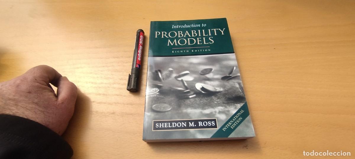 Libros de segunda mano de ciencias: INTRODUCTION TO PROBABILITY MODELS / EN INGLES / INTRODUCCI&Oacute;N A LOS MODELOS DE PROBABILIDAD / KARA0 - Foto 2