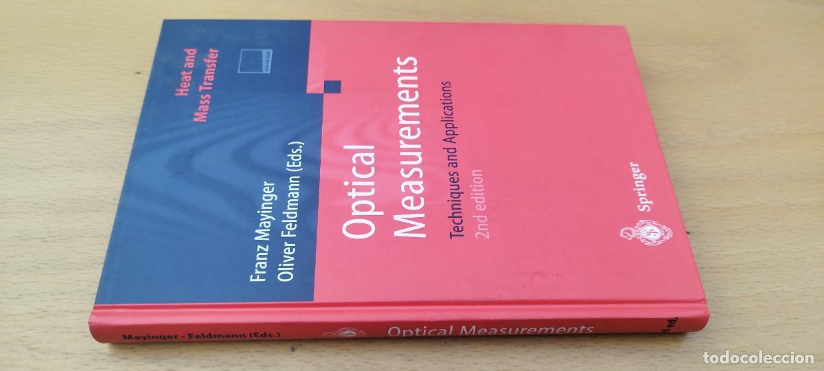 Libros de segunda mano de ciencias: OPTICAL MEASUREMENTS TECHNIQUES APPLICATIONS/EN INGLES/T&Eacute;CNICAS APLICACIONES MEDICIONES &Oacute;PTICAS - Foto 1