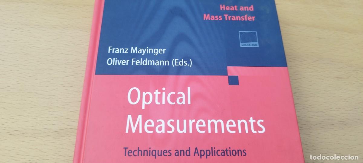 Libros de segunda mano de ciencias: OPTICAL MEASUREMENTS TECHNIQUES APPLICATIONS/EN INGLES/T&Eacute;CNICAS APLICACIONES MEDICIONES &Oacute;PTICAS - Foto 3