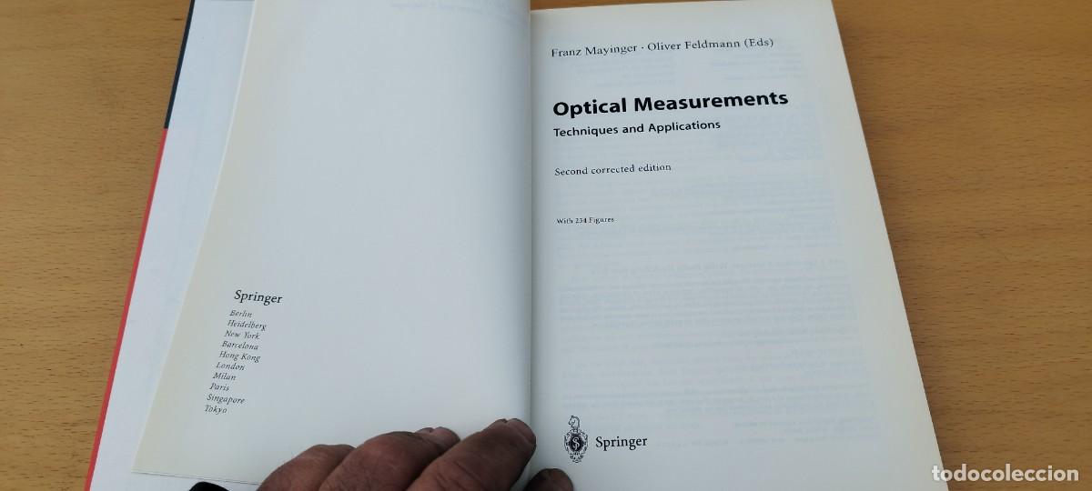 Libros de segunda mano de ciencias: OPTICAL MEASUREMENTS TECHNIQUES APPLICATIONS/EN INGLES/T&Eacute;CNICAS APLICACIONES MEDICIONES &Oacute;PTICAS - Foto 7