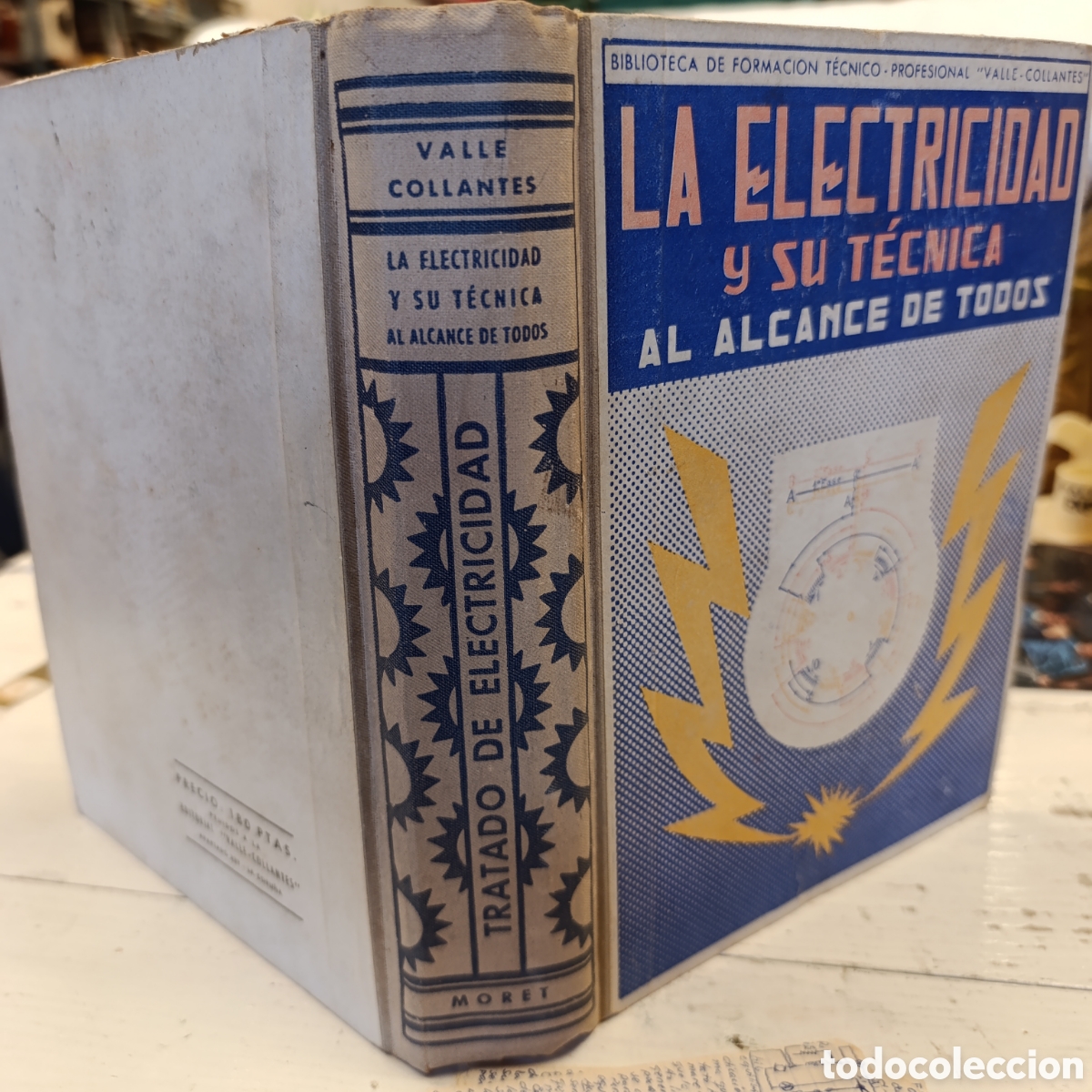 Libros de segunda mano de Ciencias: 1.edicion,Tratado de Electricidad: La Electricidad y su T&eacute;cnica al Alcance de Todos&rdquo;